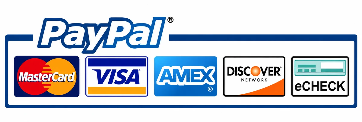 Pay with PayPal: MasterCard, Visa, American Express, Discover and eCheck accepted